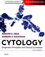 CYTOLOGY DIAGNOSTIC <em>PRINCIPLES</em> AND CLINICAL CORRELATES FOURTH EDITION