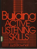 <em>BUILDING</em> ACTIVE LISTENING SKILLS