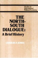 THE NORTH-SOUTH DI<em>A</em>LOGUE <em>A</em> BRIEF HISTORY