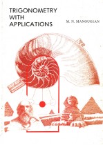 TRIGONOMETRY <em>WITH</em> APPLICATION<em>S</em>