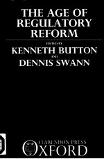 THE <em>AGE</em> <em>OF</em> REGULATORY REFORM