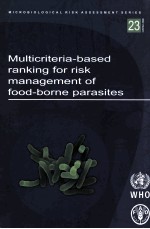 <em>MICROBIOLOGICAL</em> RISK ASSESSMENT SERIES 23 MULTICRITERIA-BASED RANKING <em>FOR</em> RISK MANAGEMENT <em>OF</em> FOOD-BO