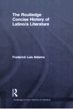 <em>the</em> routledge <em>concise</em> <em>history</em> <em>of</em> latinoa literature