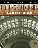<em>COLLEGE</em> <em>ALGEBRA</em> A GEAPHING APPROACH