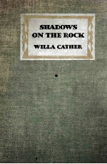 SHADOWS <em>ON</em> THE ROCK