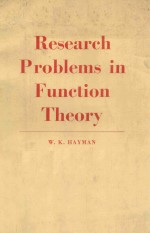 RESEARCH PROBLEMS <em>IN</em> FUNCTION <em>THEORY</em>