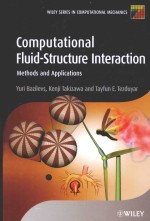 COMPUTATIONAL FLUID-STRUCTURE INTERACTION <em>METHODS</em> AND APPLICATIONS