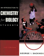 INTRODUCTION TO CHEMISTRY <em>FOR</em> BIOLOGY <em>STUDENTS</em> SIXTH EDITION