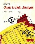 <em>S</em>P<em>S</em><em>S</em> 8.0 <em>GUIDE</em> <em>TO</em> DATA ANALY<em>S</em>I<em>S</em>