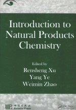INTRODUCTION TO NATURA<em>L </em>PRODUCTS CHEMISTRY