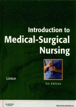 <em>INTRODUCTION</em> TO MEDICAL-SURGICAL NURSING  5TH EDITION