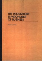 THE REGULATORY ENVIRON<em>M</em>ENT OF BUSINESS
