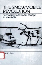 <em>THE</em> <em>S</em>NOWMOBILE REVOLUTION TECHNOLOGY AND <em>S</em>OCIAL CHANGE IN <em>THE</em> ARCTIC