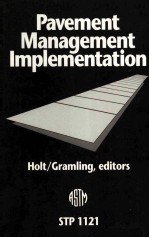 <em>PAVEMENT</em> MANAGEMENT IMPLEMENTATION STP 1121