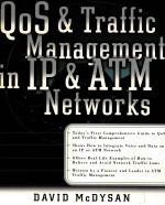 QOS & TRAFFIC MANAGEMENT <em>IN</em> IP & ATM NETWORKS