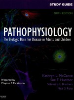 <em>STUDY</em> <em>GUIDE</em> <em>FOR</em> PATHOPHYSIOLOGY  THE BIOLOGIC BASIS <em>FOR</em> DISEASE IN ADULTS AND CHILDREN  SIXTH EDITIO