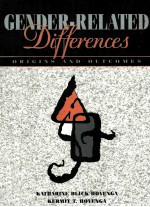 GENDER-<em>RELATED</em> DIFFERENCES ORIGINS <em>AND</em> OUTCOMES