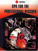 CPR <em>FOR</em> <em>THE</em> PROFESSIONAL RESCUER