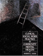 CL<em>IN</em>ICAL SOCIAL WORK PRACTICE <em>IN</em> COMMUNITY MENTAL HEALTH