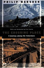 THE CROSSING PLACE:A JOURNEY AMONG THE ARMENIANS WITH A NEW <em>INTRODUCTION</em> MY PETER SOURIAN