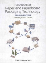 <em>HANDBOOK</em> OF PAPER AND PAPERBOARD PACKAGING TECHNOLOGY SECOND EDITION