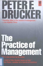 <em>THE</em> PRACTICE OF MANAGEMENT