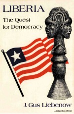 LIBERIA:<em>THE</em> QUEST <em>FOR</em> DEMOCRACY