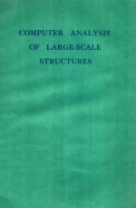 COMPUTER <em>ANALYSIS</em> <em>OF</em> LARGE-SCALE STRCTURES