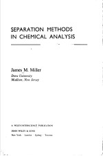 SEPARATION <em>METHODS</em> IN CHEMICAL <em>ANALYSIS</em>