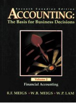 ACCOUNTING:THE BASIS FOR BUSINESS DECISIONS VOLUME 2 <em>FINANCIAL</em> ACCOUNTING SEVENTH CANADIAN EDITION