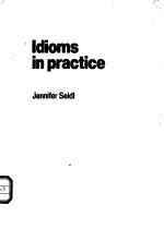 IDIOMS <em>IN</em> PRACTICE