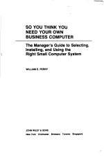 <em>S</em>O YOU THINK YOU NEED <em>YOUR</em> <em>OWN</em> BU<em>S</em>INE<em>S</em><em>S</em> COMPUTER