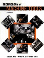 <em>TECHNOLOGY</em> <em>OF</em> MACHINE TOOLS SIXTH EDITION