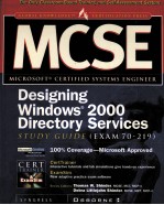 MCSE DESIGNING WINDOWS 2000 DIRECTORY SERVICES <em>STUDY</em> <em>GUIDE</em> (EXAM 70-219)