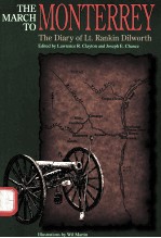 <em>THE</em> MARCH TO MONTERREY