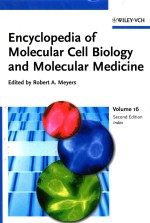 ENCYCLOPE<em>D</em>IA OF MOLECULAR CELL BIOLOGY AN<em>D</em> MOLECULAR ME<em>D</em>ICINE  VOLUME 16  IN<em>D</em>EX  SECON<em>D</em> E<em>D</em>ITION