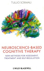 NEUROSCIENCE-BASED COGNITIVE THERAPY  NEW <em>METHODS</em> FOR ASSESSMENT