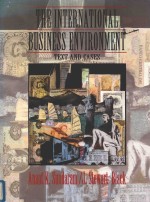 THE INTERN<em>A</em>TION<em>A</em>L BUSINESS ENVIRONMENT <em>TEXT</em> <em>A</em>ND C<em>A</em>SES