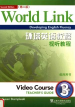 <em>WORLD</em> <em>LINK</em> <em>DEVELOPING</em> <em>ENGLISH</em> <em>FLUENCY</em> <em>VIDEO</em> <em>COURSE</em> TEACHER'SGUIDE <em>SECOND</em> <em>EDITION</em>