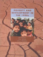 POVERTY <em>AND</em> DEVELOPMENT <em>IN</em> THE 1990S