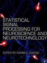 St<em>a</em>tistic<em>a</em>l <em>Sign<em>a</em>l</em> <em>Processing</em> for Neuroscience <em>a</em>nd Neurotechnology