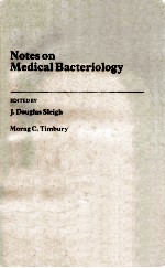 NOTES <em>ON</em> MEDICAL BACTERIOLOGY