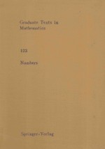 GR<em>A</em>DU<em>A</em>TE <em>TEXTS</em> <em>IN</em> M<em>A</em>THEM<em>A</em>TICS 123:NUMBERS