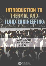 INTRODUCTION TO <em>THERMAL</em> AND FLUID <em>ENGINEERING</em>