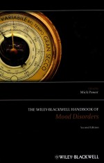 THE WILEY-BLACKWELL <em>HANDBOOK</em> OF MOOD DISORDERS  SECOND EDITION