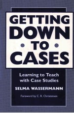 GETTING DOWN TO CASES:LEARNING TO TEACH <em>WITH</em> CASE <em>STUDIES</em>