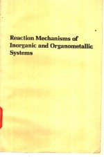 Reaction Mechanisms of Inorganic an<em>d</em> Organomentallic Systems