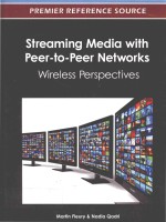 STREAMING MEDIA WITH PEER-<em>TO</em>-PEER NETWORKS:WIRELESS PERSPECTIVES