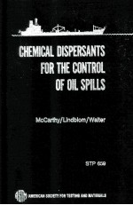 <em>CHEMICAL</em> DISPERSANTS FOR THE CONTROL <em>OF</em> OIL SPILLS