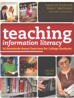TEACHING INFOR<em>M</em>ATION INTERACY 50 STANDARDS-BASED EXERCISES FOR COLLEGE STUDENTS SECOND EDITION